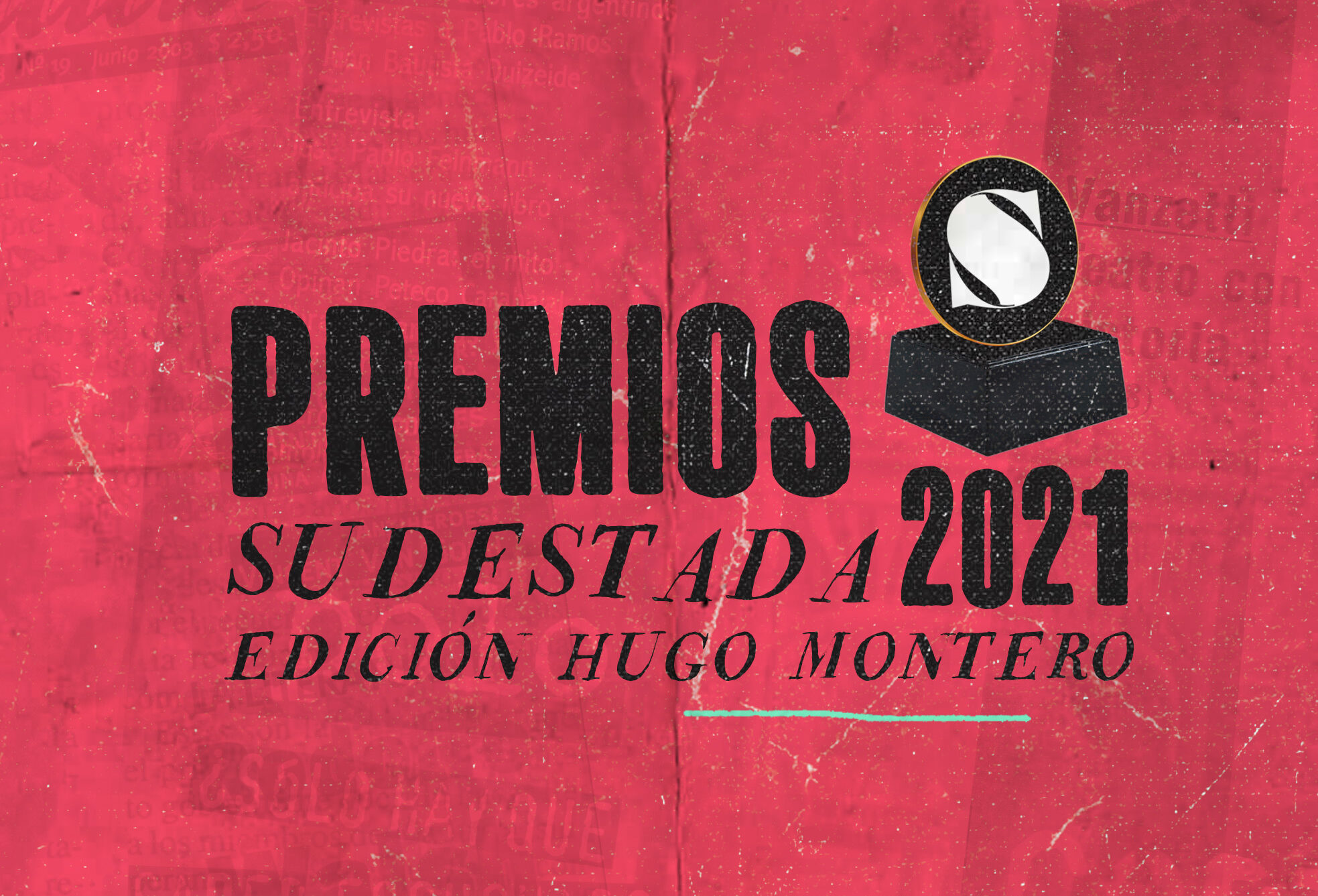 Premios Sudestada 2021 / Edición Hugo Montero