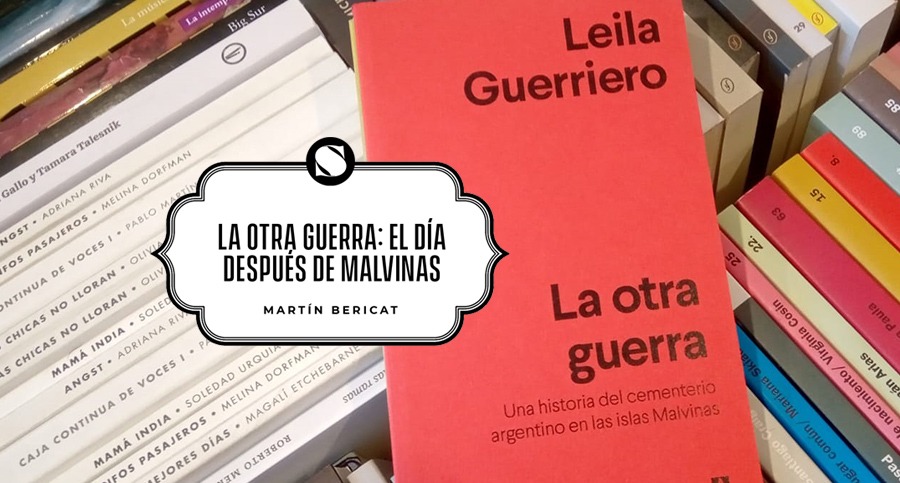 La otra guerra: el día después de Malvinas